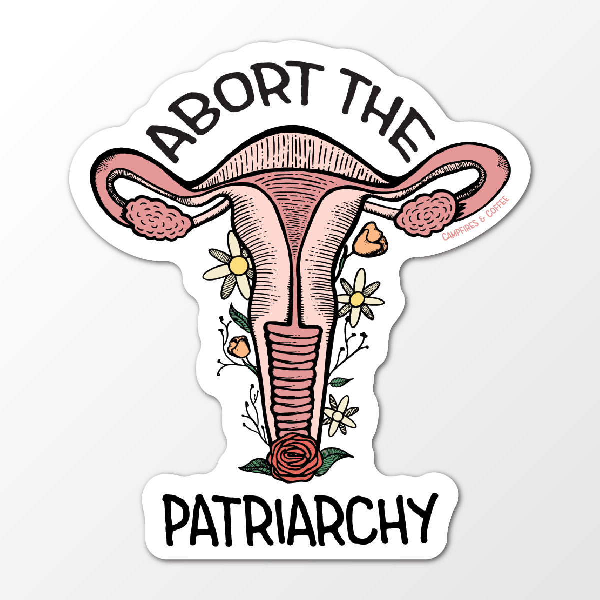 Abort the Patriarchy Vinyl Sticker