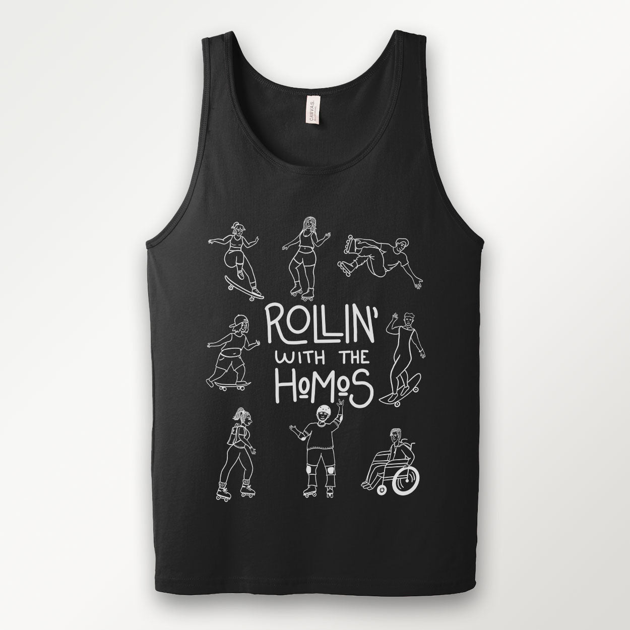 Rollin' with the Homos Unisex Tank