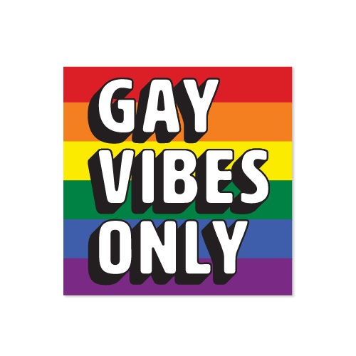 LGBT Pride Gay Vibes Only Square Flag Vinyl Sticker
