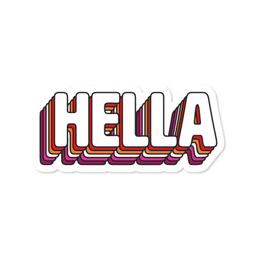 Hella Gay, Hella Pride Waterproof Vinyl Sticker