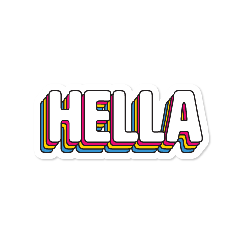 Hella Gay, Hella Pride Waterproof Vinyl Sticker