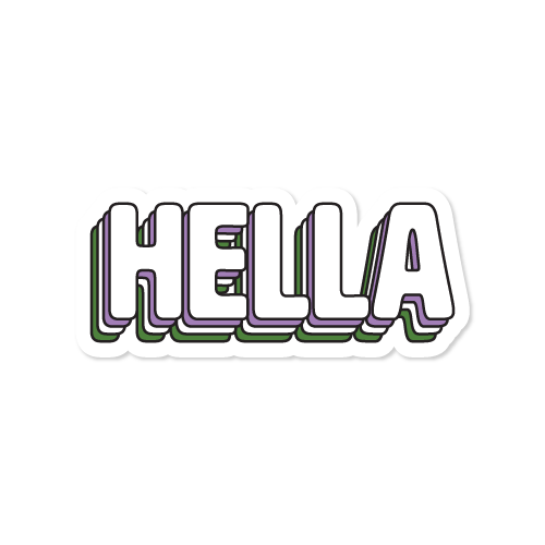 Hella Gay, Hella Pride Waterproof Vinyl Sticker