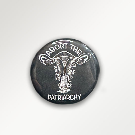 Abort the Patriarchy Button
