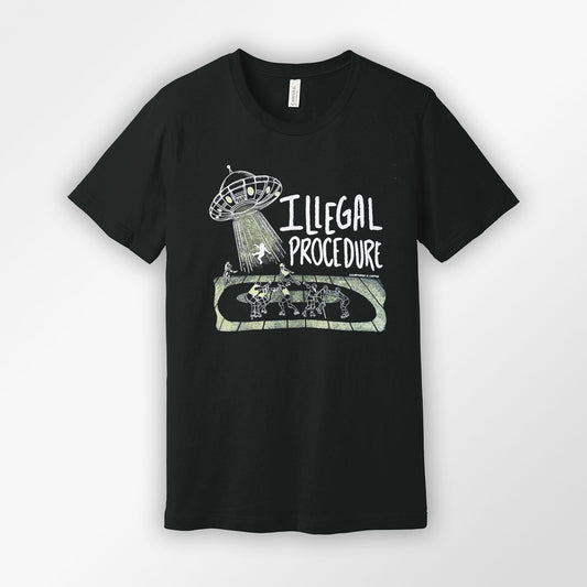 Illegal Procedure Unisex T-Shirt